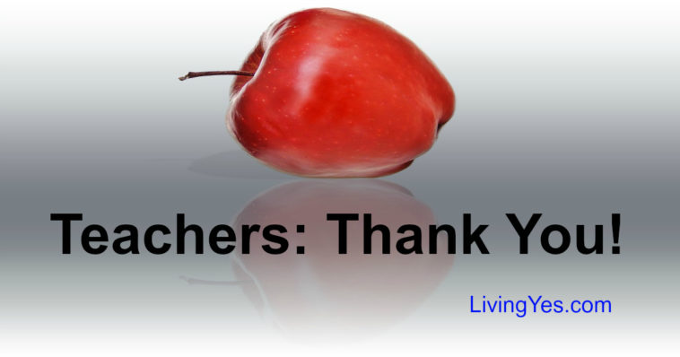 Teachers: Thank You! – LivingYes